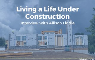 Living a Life Under Construction - Interview with Allison Liddle